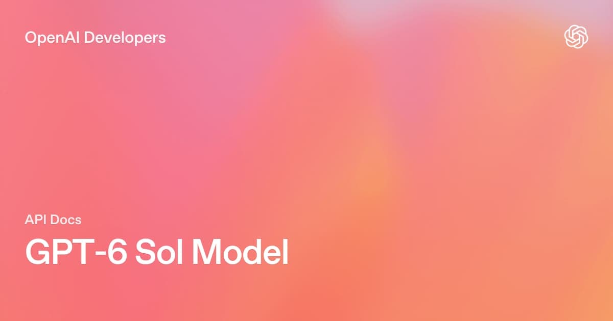 GPT-6 Sol